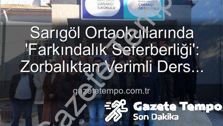 Sarıgöl Ortaokullarında ‘Farkındalık Seferberliği’: Zorbalıktan Verimli Ders Çalışmaya Kapsamlı Eğitimler