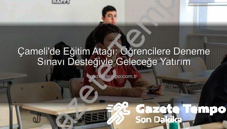 Çameli’de Eğitim Atağı: Öğrencilere Deneme Sınavı Desteğiyle Geleceğe Yatırım